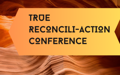 Lessons learned from the True Reconcili-ACTION Conference